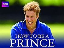 Watch How to Be a Prince