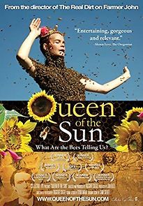 Watch Queen of the Sun: What Are the Bees Telling Us?