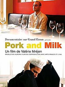 Watch Pork and Milk