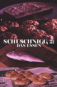 Watch Schuschnigg 2: Das Essen