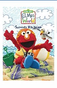 Watch Elmo's World: Summer Vacation