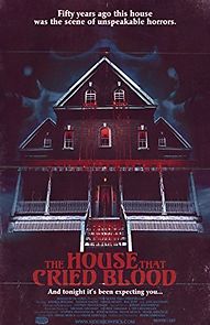 Watch The House That Cried Blood