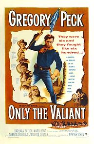 Watch Only the Valiant