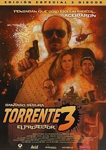 Watch Torrente 3: El protector