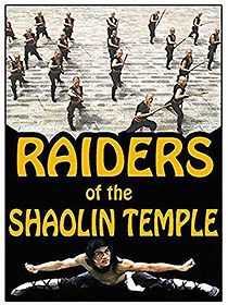 Watch Raiders of the Shaolin Temple