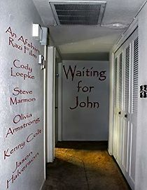 Watch Waiting for John
