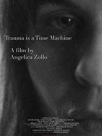 Watch Trauma is a Time Machine