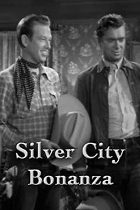 Watch Silver City Bonanza