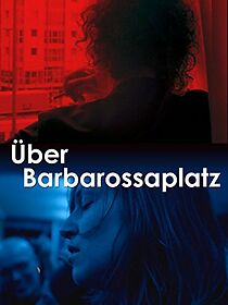 Watch Über Barbarossaplatz