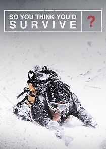 Watch So You Think You'd Survive?
