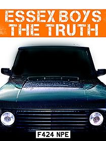Watch Essex Boys: The Truth