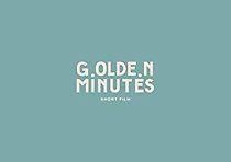 Watch Golden Minutes
