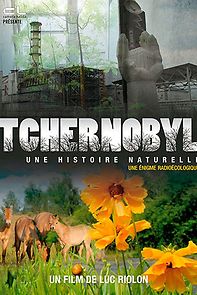 Watch Tchernobyl: Une histoire naturelle
