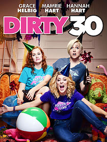 Watch Dirty 30