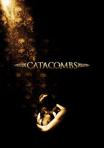 Watch Catacombs