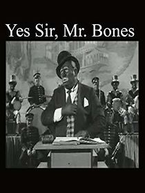 Watch Yes Sir, Mr. Bones