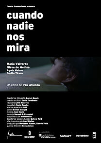 Watch Cuando nadie nos mira (Short 2004)
