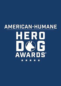Watch American Humane Association Hero Dog Awards