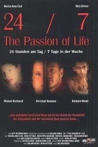 Watch 24/7: The Passion of Life