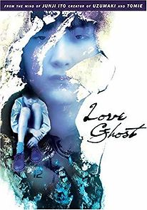 Watch Love Ghost