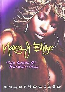 Watch Mary J. Blige: Queen of Hip Hop Soul