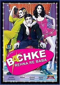 Watch Bachke Rehna Re Baba