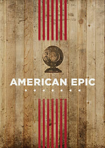 Watch American Epic