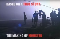 Watch Based on a True Story: The Making of 'Monster'