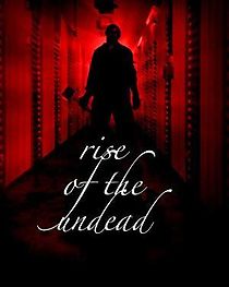 Watch Rise of the Undead