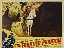 Watch The Frontier Phantom