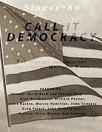 Watch Call It Democracy