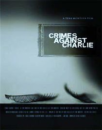 Watch Crimes Against Charlie