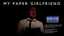 Watch My Paper Girlfriend