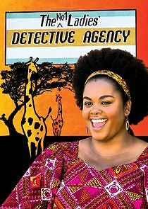 Watch The No. 1 Ladies' Detective Agency