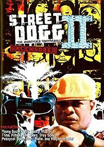 Watch Street Dogg II: The Adventure Continues