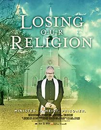 Watch Losing Our Religion