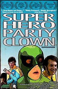 Watch Super Hero Party Clown