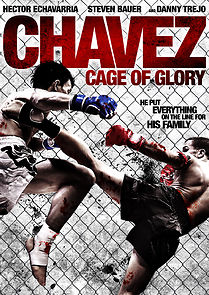 Watch Chavez Cage of Glory