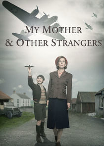 Watch My Mother and Other Strangers