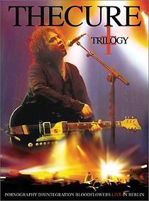 Watch The Cure: Trilogy