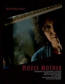 Watch House Mother