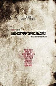 Watch Bowman