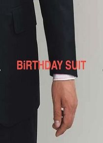 Watch Birthday Suit