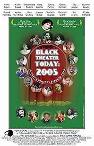 Watch Black Theater Today: 2005