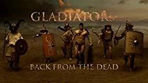 Watch Gladiators: Back from the Dead