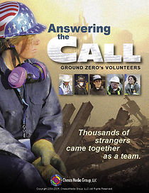Watch Answering the Call: Ground Zero's Volunteers