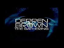 Watch Derren Brown: The Gathering