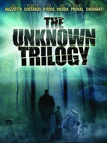 Watch The Unknown Trilogy