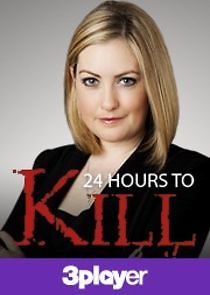 Watch 24 Hours to Kill