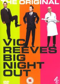 Watch Vic Reeves Big Night Out